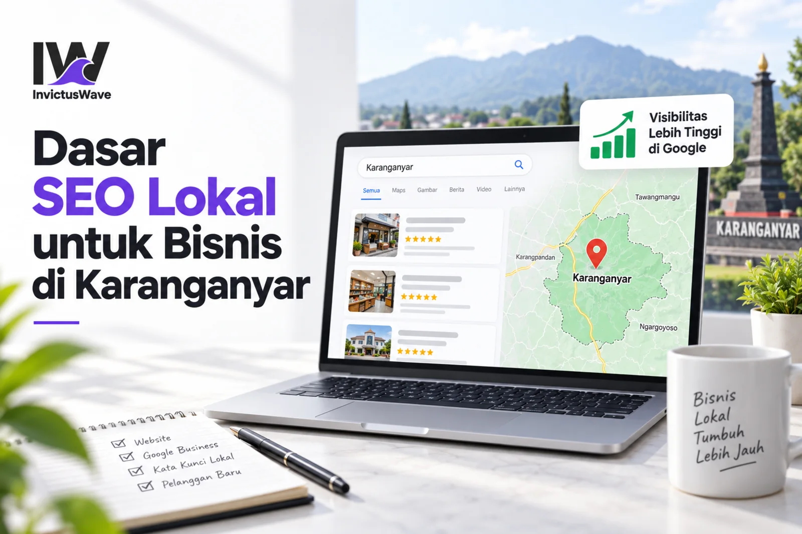 Dasar SEO Lokal untuk Bisnis di Karanganyar